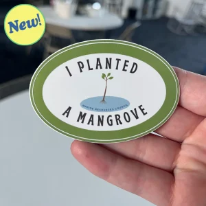 MRC I Planted a Mangrove Sticker