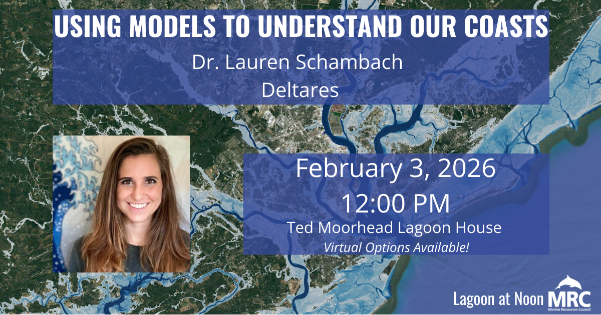 20260203-understanding-our-coast How Using Models Can Help Understand Coastal Trends: February 2026 Lagoon at Noon
