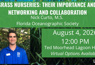 Florida Oceanographic Society's Seagrass Nurseries: August 2026 Lagoon at Noon
