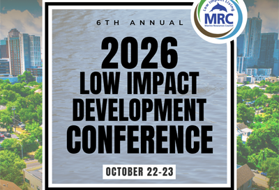2026 MRC Low Impact Development Conference: October 22–23, 2026